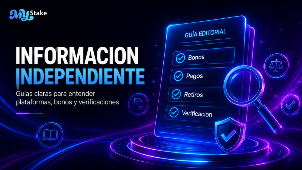 Ilustración de MyStake sobre información independiente con guía editorial, lupa y verificación de bonos, pagos y retiros
