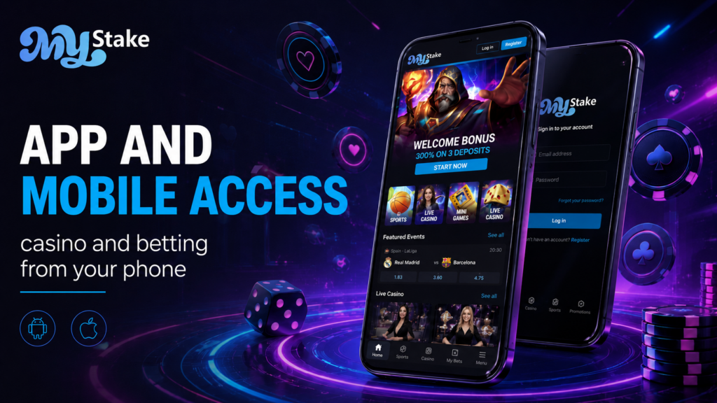 MyStake mobile access banner with casino and betting screens displayed on two smartphones.