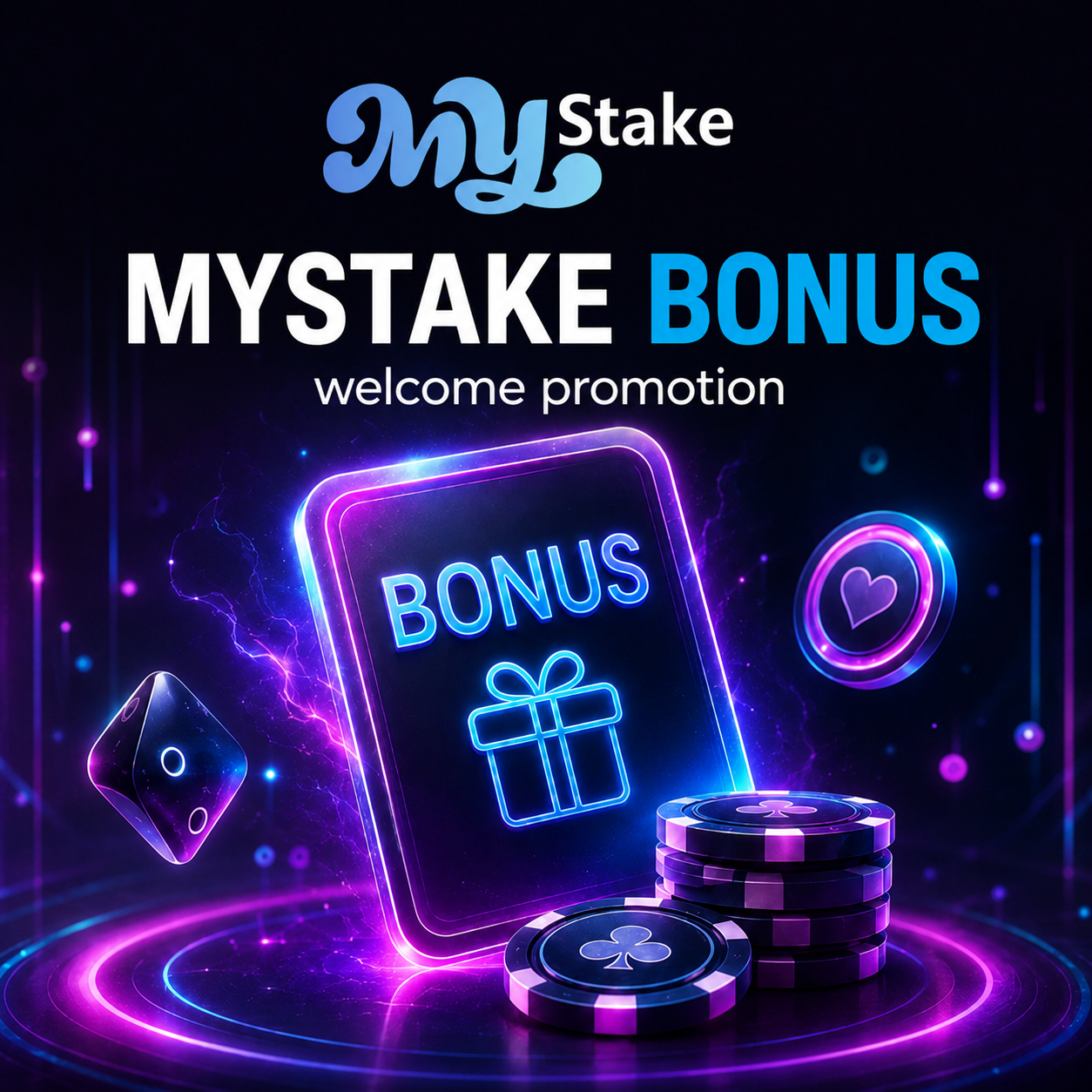 MyStake welcome promotion banner with a glowing bonus card, gift icon and casino chips.